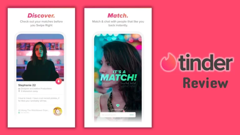 Tinder App Review | Is Tinder Worth it in 2024?